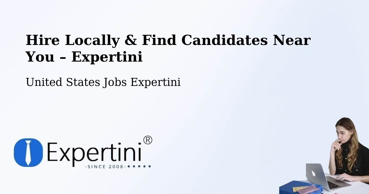 Hire Locally in Benson – Find Qualified Candidates Near You - Benson, United States Jobs Expertini
