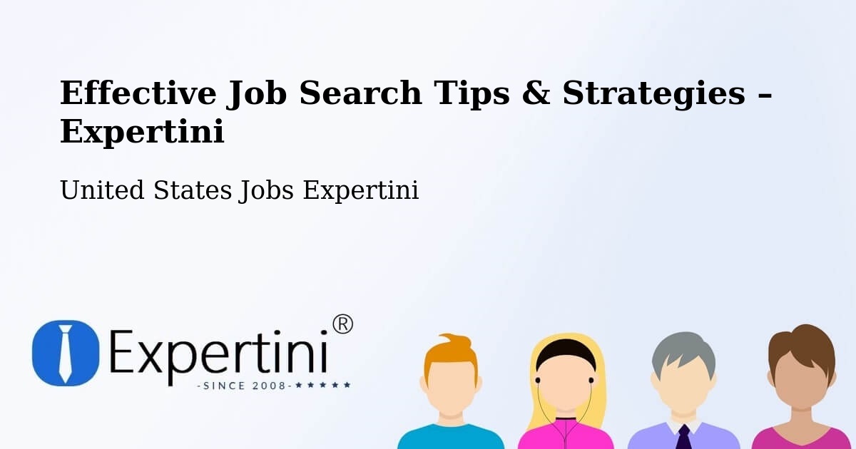 Job Search Tips & Strategies for Job Seekers – Benson - Benson, United States Jobs Expertini